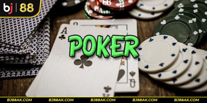 Chơi Poker nhận tiền khủng tại Casino Online BJ88